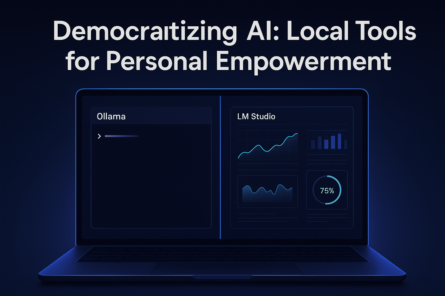 Democratizing AI: Local Tools for Personal Empowerment